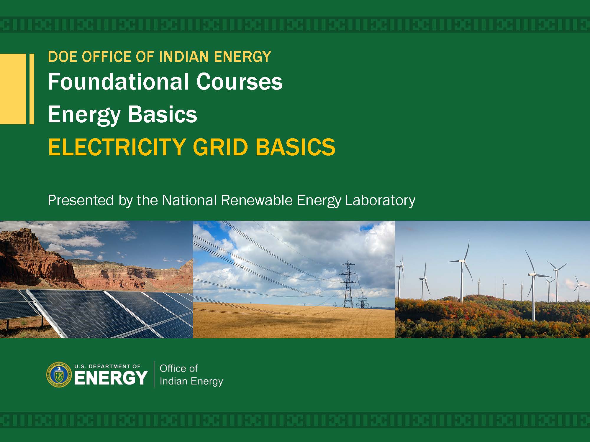 Tribal Renewable Energy Foundational Course Electricity Grid Basics