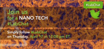 #LabChat: The Science of the Very Small #LabChat: The Science of the Very Small