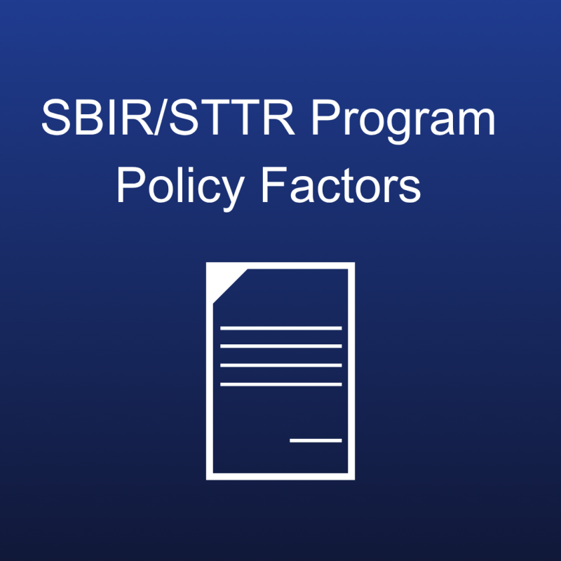 SBIR/STTR Program Policy Factors