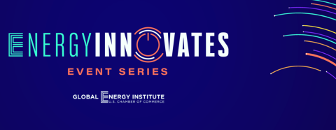 Global Energy Institute EnergyInnovates Event Series