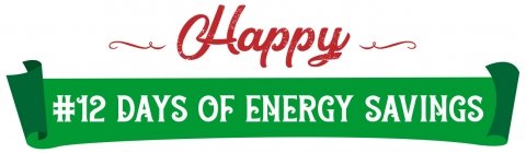 Title banner for 12 Days of Energy Savings