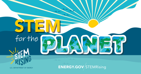 Delivering on STEM & Workforce Development for the Future of the Planet