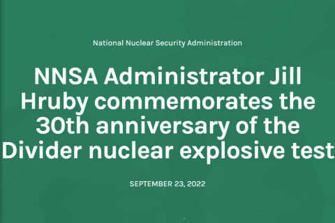 NNSA Administrator Jill Hruby commemorates the 30th anniversary of the Divider nuclear explosive test