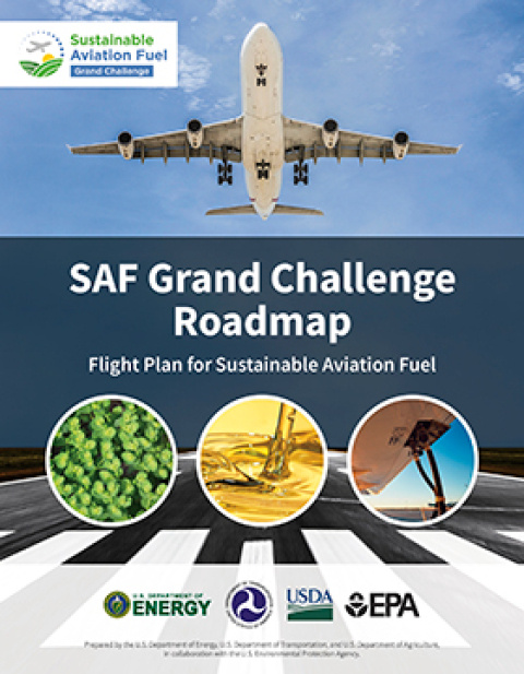 Sustainable Aviation Fuel Grand Challenge Roadmap: Flight Plan for Sustainable Aviation Fuel Report cover page