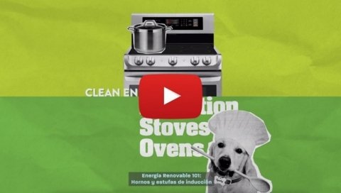 WATCH: Clean Energy 101: Induction Stoves and Ovens