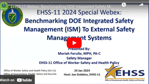Screenshot of the YouTube video: EHSS-11 WebEx: Benchmarking DOE Integrated Safety Management (ISM) to External Safety Management Systems