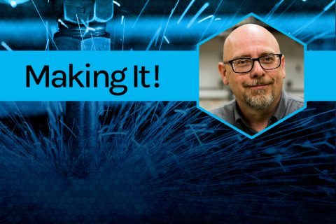 Man smiles next to "Making It!" text. 