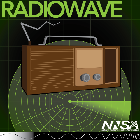 A graphic with the NNSA logo on it and the word RADIOWAVE joined by graphics of an old-timey radio and a radar scope.