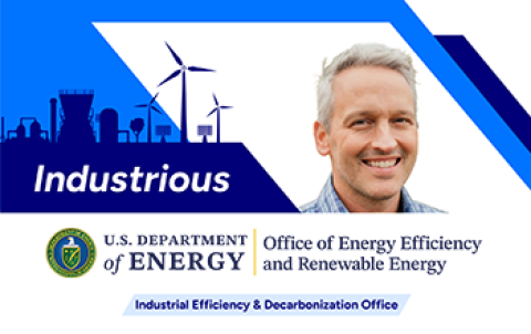 Image of Corey Tyree and the word Industrious with EERE logo beneath