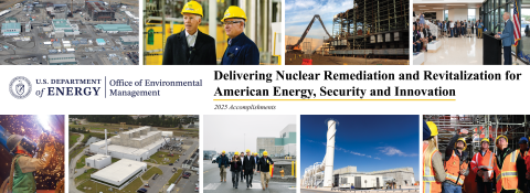 A collage of images from the Office of Environmental Management