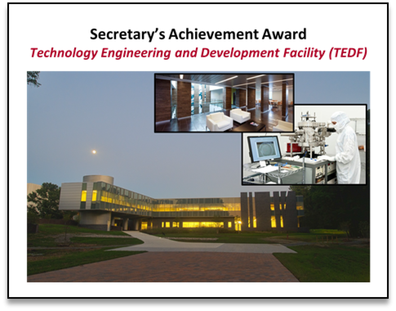 Technology Engineering and Development Facility (TEDF)