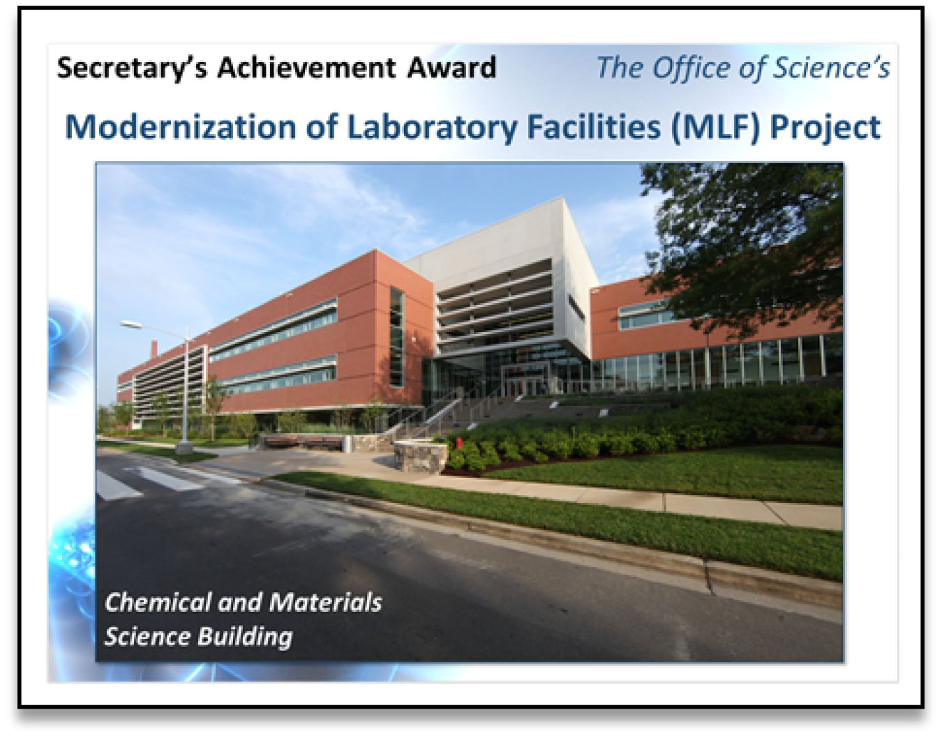Modernization of Laboratory Facilities (MLF) Project