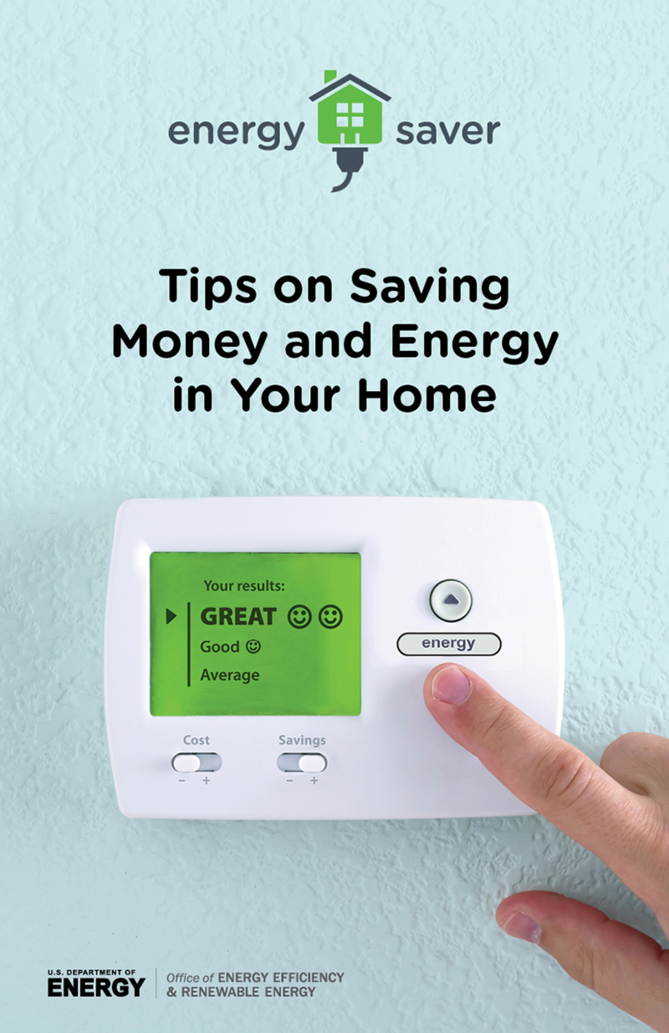 Cover of Energy Saver: Tips on Saving Money and Energy in Your Home