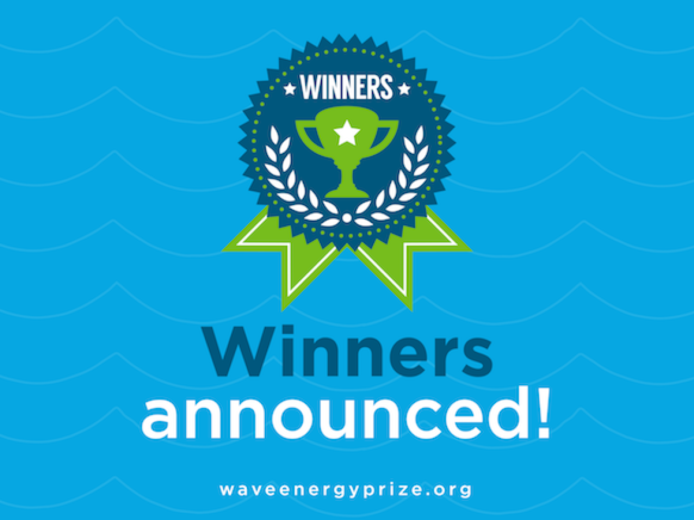 Winners announced - waveenergyprize.org