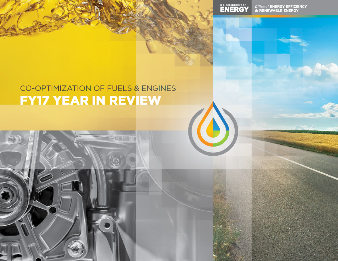 Co-optimization of fuels & engines - FY17 Year in Review. a stylized images of a motor, a road and a plash of fuel. 