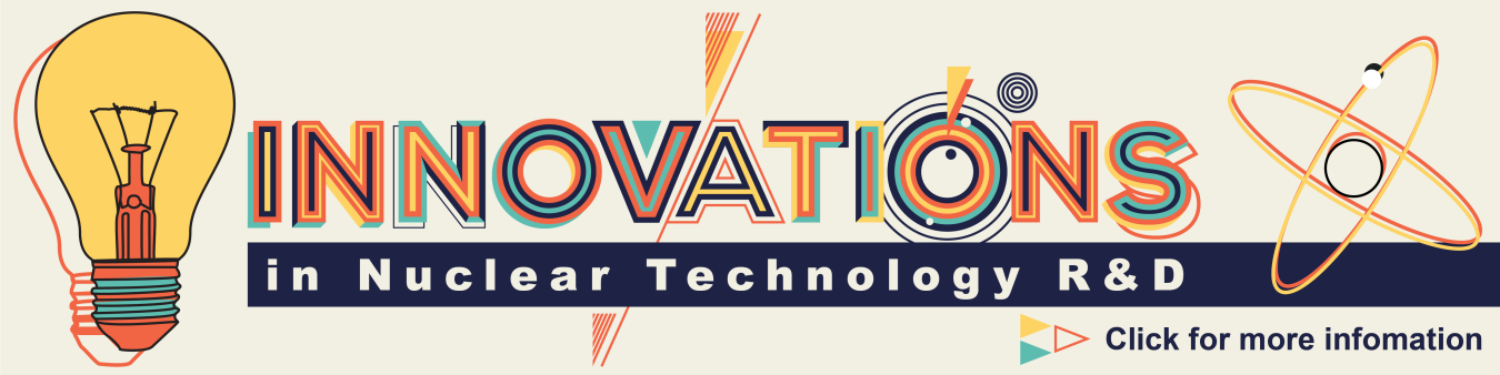 Innovations in Nuclear Technology R&D Awards