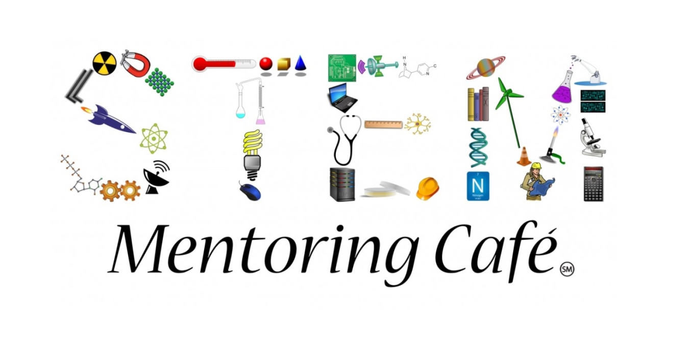 Learn more about the STEM Mentoring Cafe