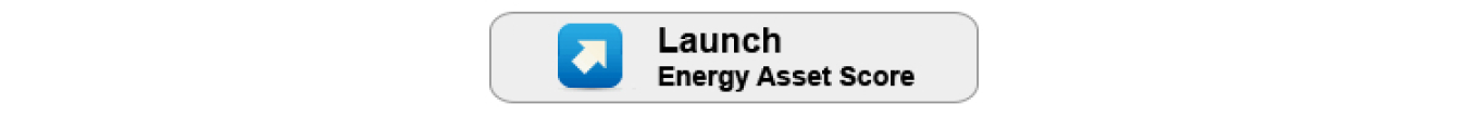 Button that says "Launch Energy Asset Score."