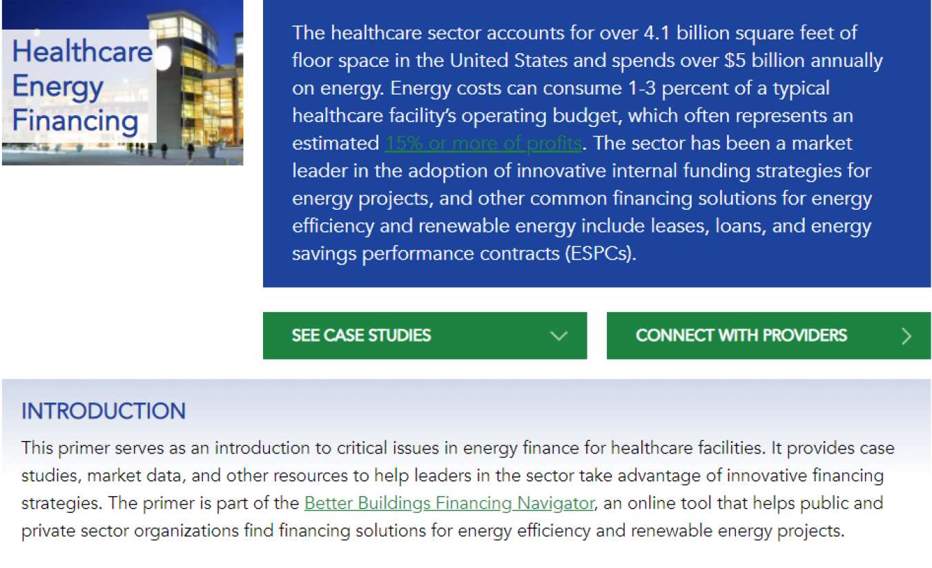 Infographic: A snapshot of the Better Buildings Financing Navigator’s newly released Healthcare Financing Primer.