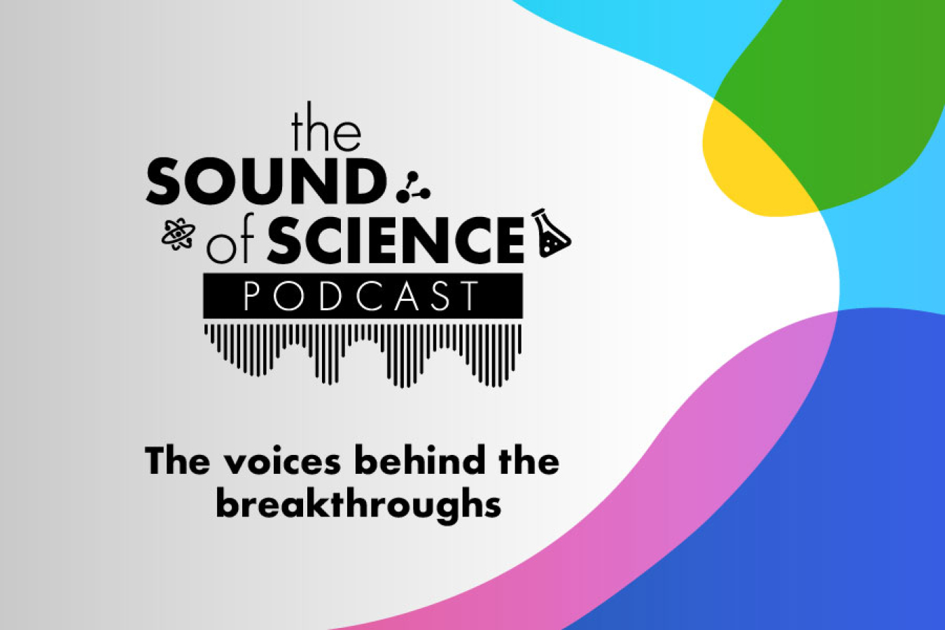 Banner image for the Oak Ridge National Laboratory podcast, "The Sound of Science"
