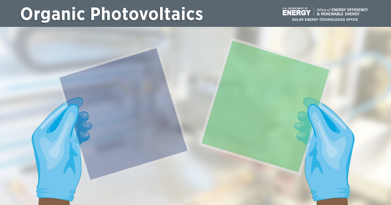 Organic photovoltaics (OPV) are lightweight solar cells made with carbon compounds that can be dissolved and solution-processed