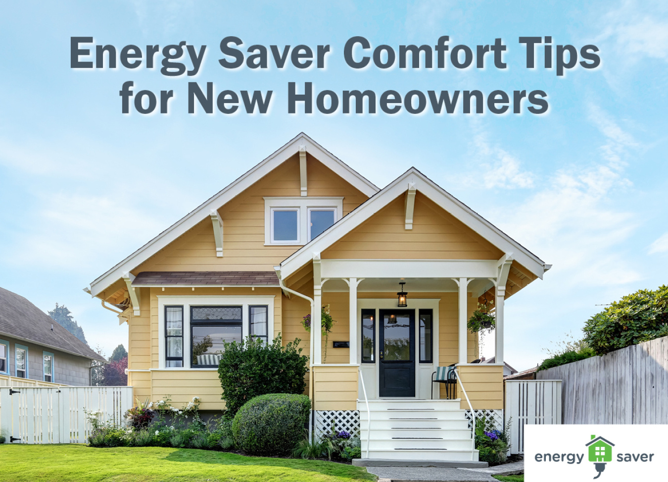 new homeowner energy saver 