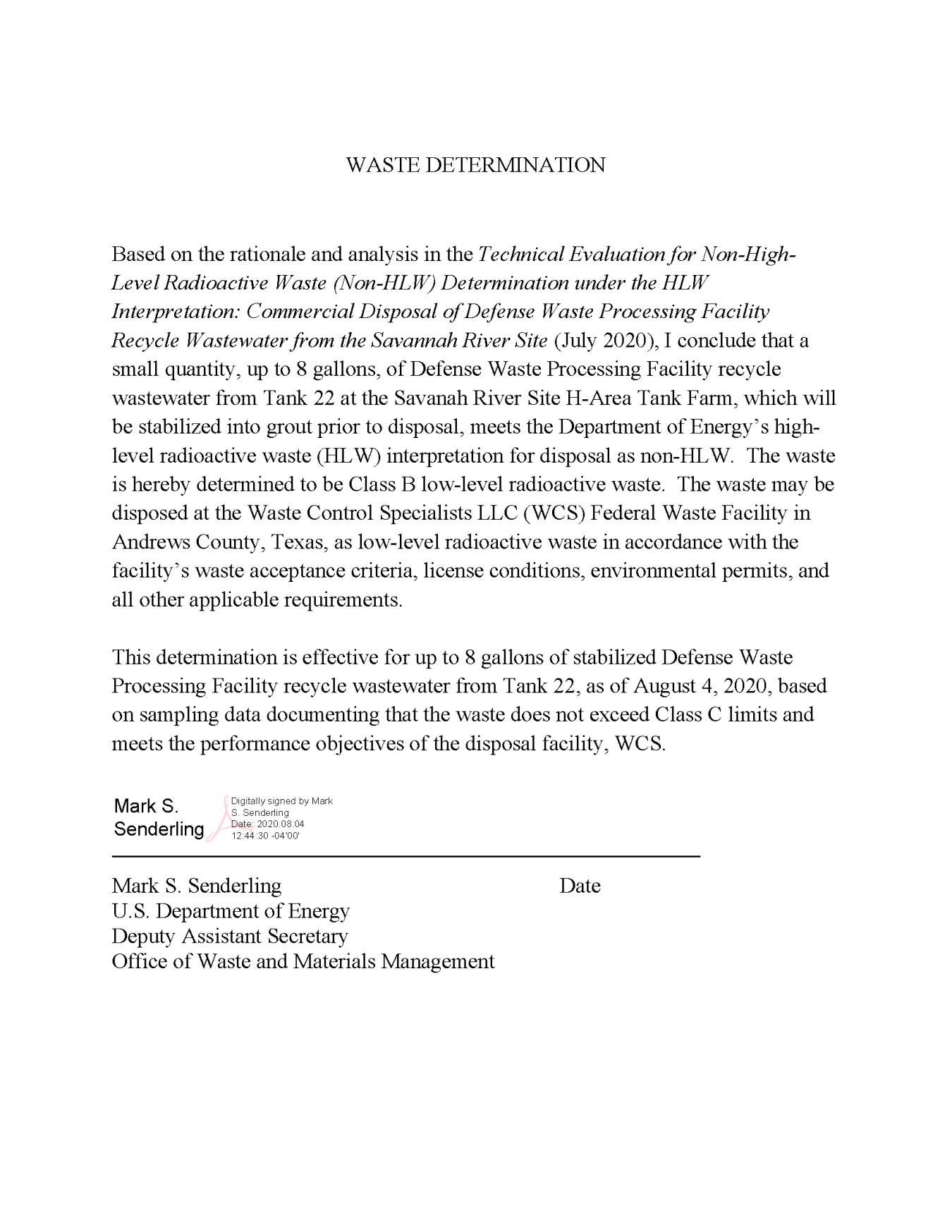 Signed Waste Determination DWPF Recycle Wastewater