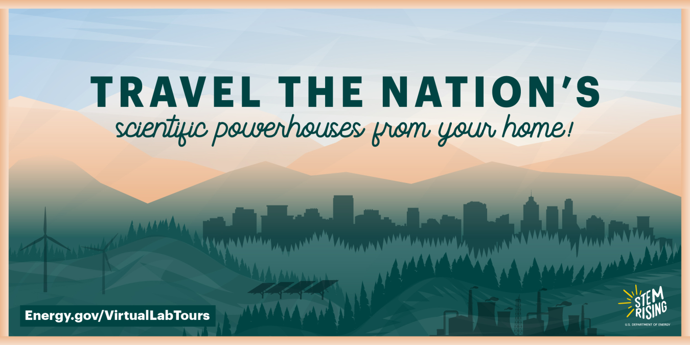 Travel the Nation's scientific powerhouses from your home with our virtual lab tours.