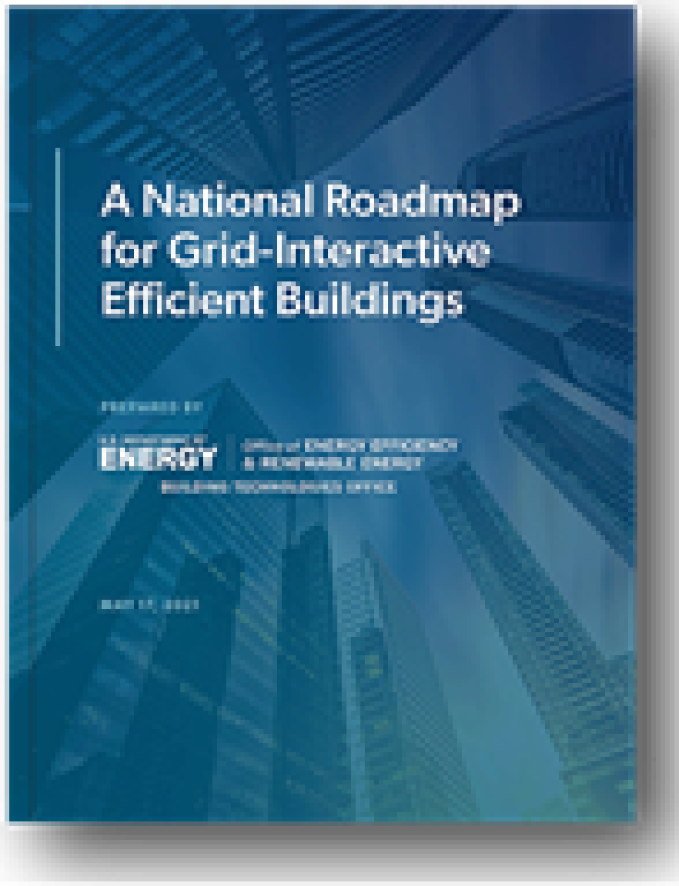 cover for A National Roadmap for Grid-Interactive Efficient Buildings