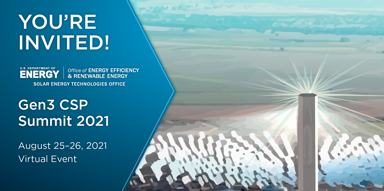 A graphic depicting a CSP plant with a text invitation to the Gen3 CSP Summit 2021 on August 25-26, 2021