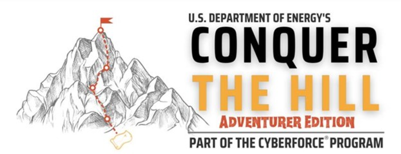 A picture of a mountain and the text reads: US department of Energy's Cyberforce Conquer the Hill Adventure Edition