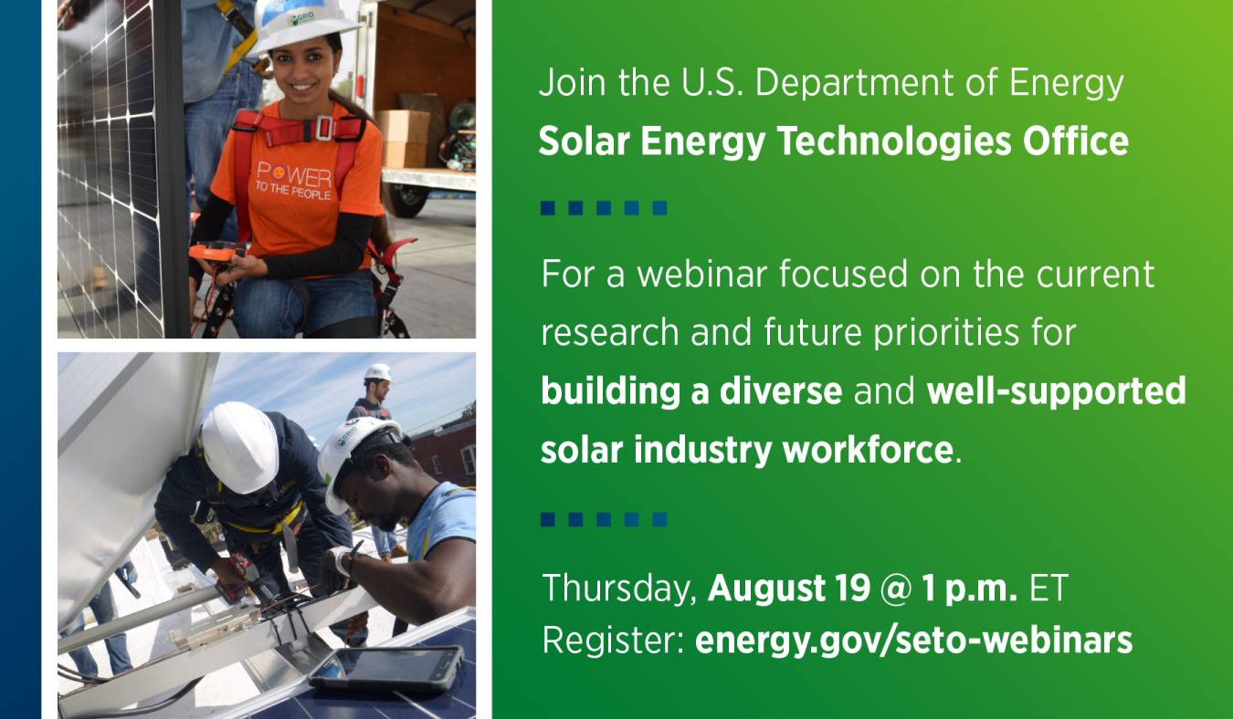Two photos of people working on solar panels and text advertising a webinar on Solar Workforce on August 19, 2021, at 1 pm ET
