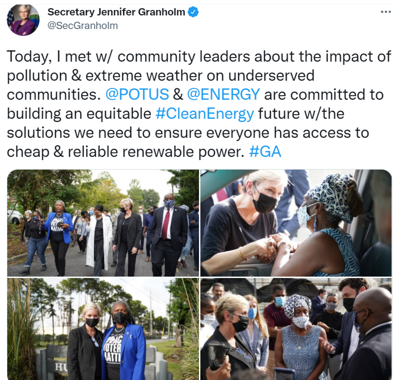 A Twitter post of several photos of Secretary Granholm speaking to people in Savannah, Georgia with a post above that reads, "Today, I met with community leaders about the impact of pollution and extreme weather on underserved communities. @POTUS and @ENERGY are committed to building an equitable #CleanEnergy future with the solutions we need to ensure everyone has access to cheap and reliable renewable power. #GA"