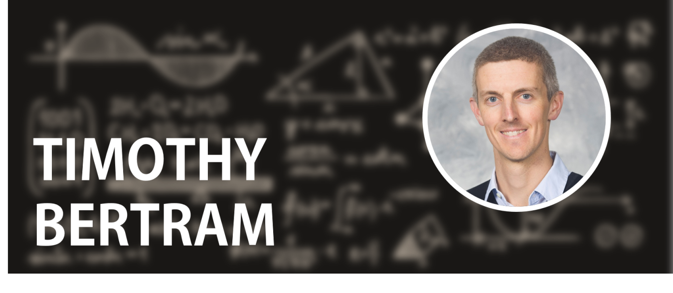 Timothy Bertram: Then and Now / 2011 Early Career Award Winner