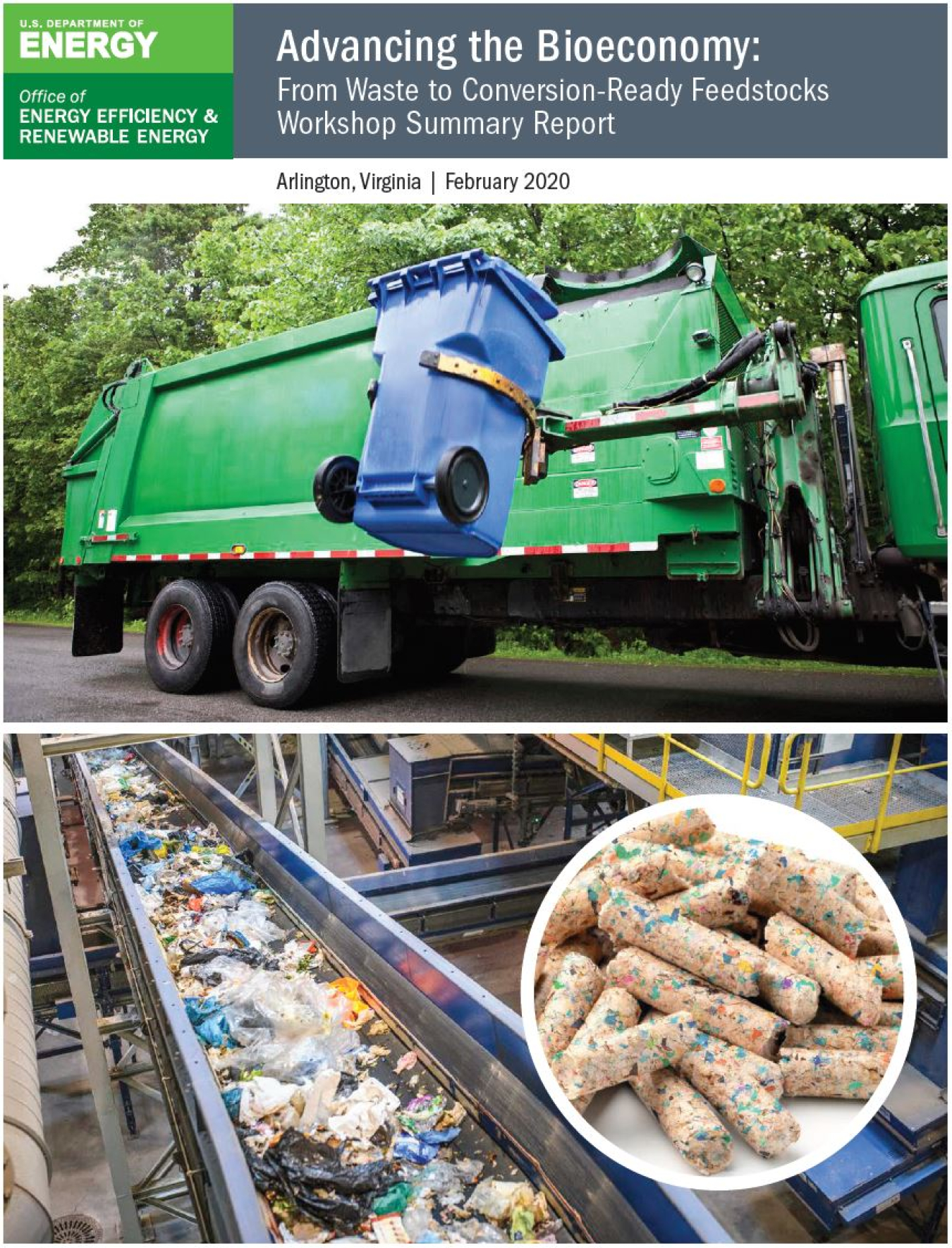 Advancing the Bioeconomy: From Waste to Conversion-Ready Feedstocks Workshop Summary Report