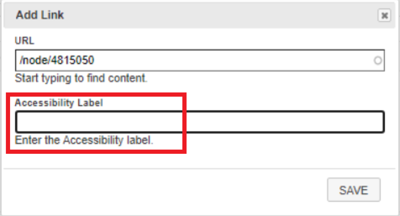 Screenshot of the 'Accessibility Label' field in the CMS