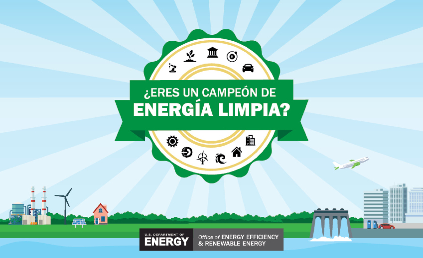 ¿Eres un Campeón de Energía Limpia?