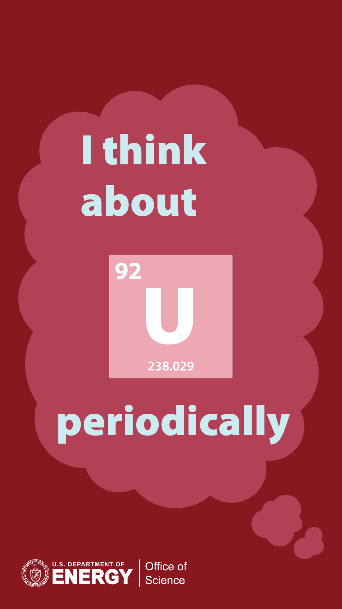 A Valentines Day Card that reads "I think about u periodically" with a periodic table symbol of Uranium.