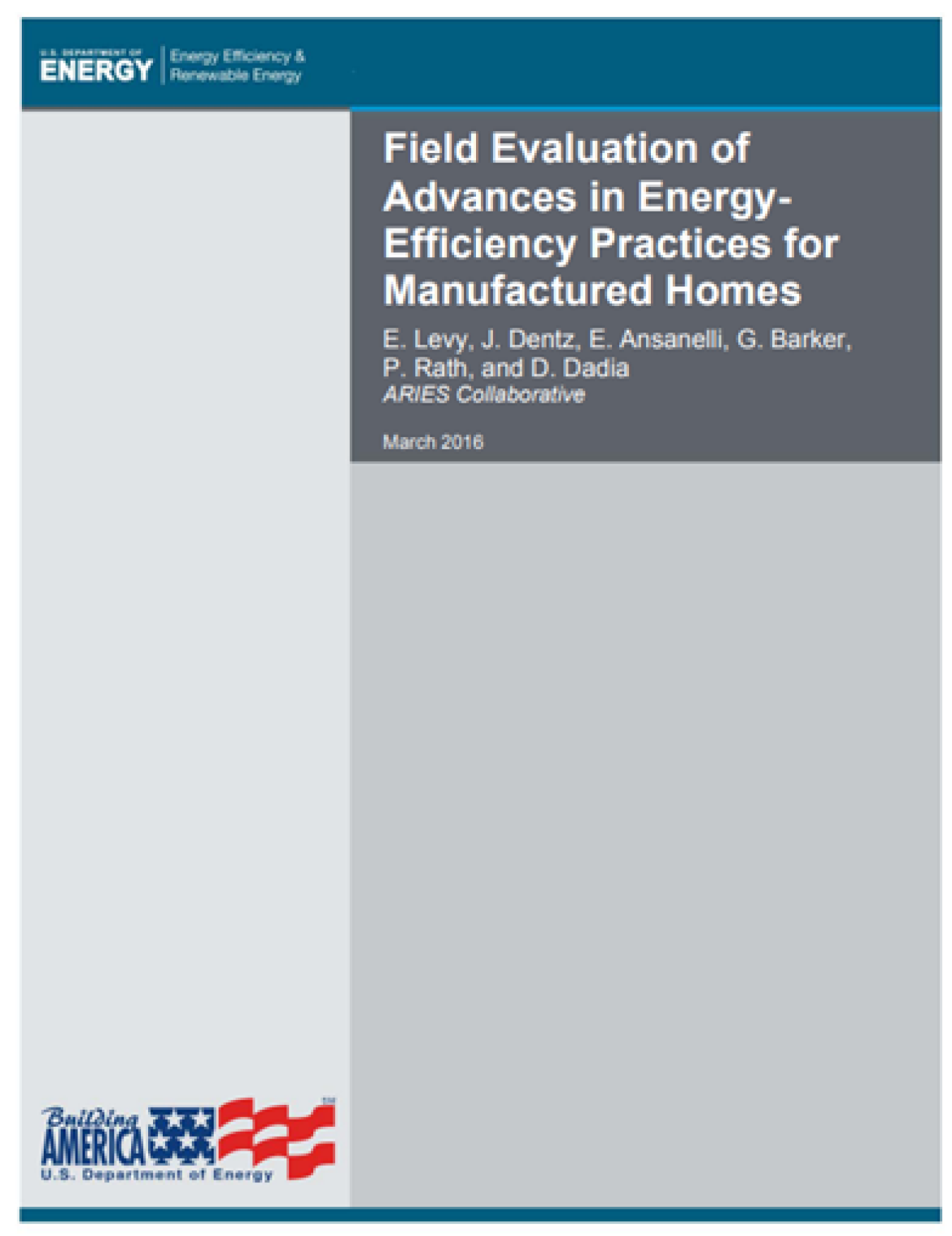 thumbnail of the Field Evaluation of Advances in Energy-Efficiency Practices for Manufactured Homes