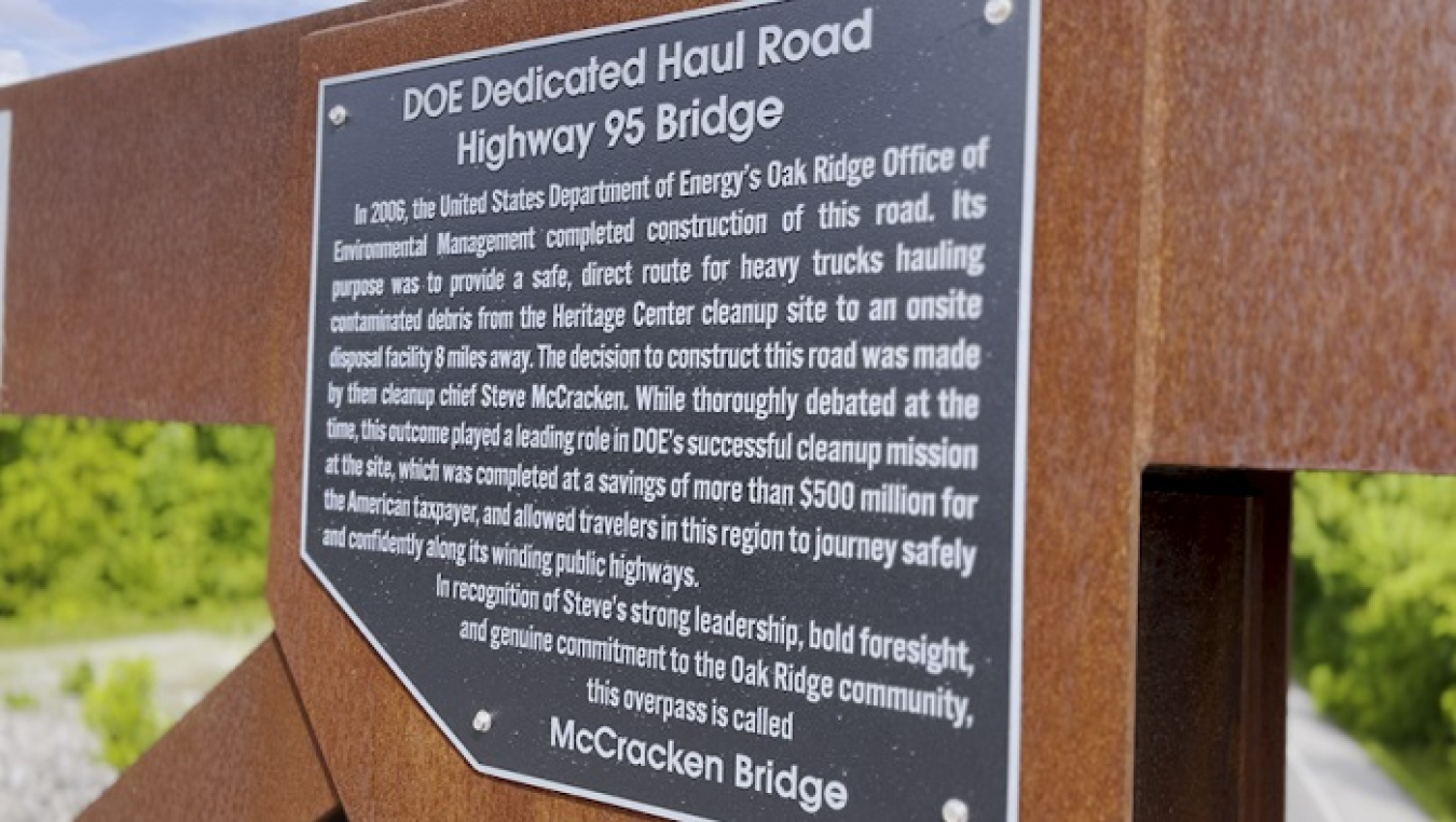 DOE installed a plaque on the newly named McCracken Bridge to tell the story of the bridge and honor Steve McCracken. 