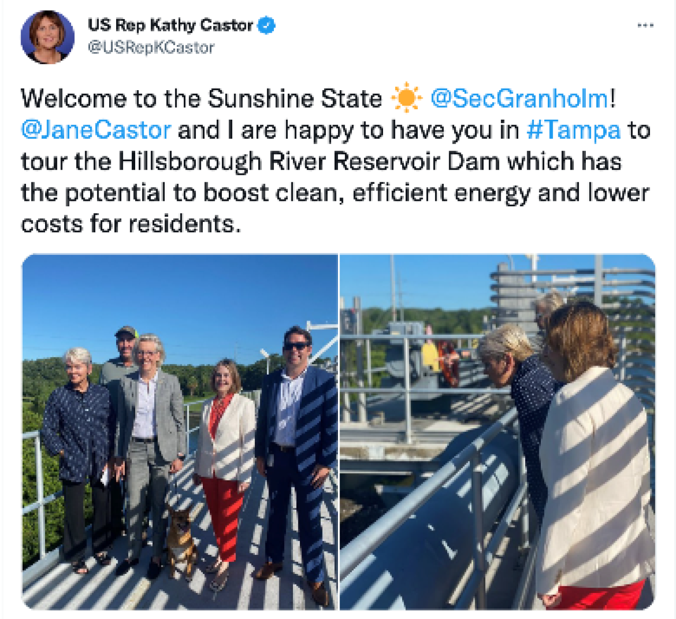 Representative Castor: Welcome to the Sunshine State ☀️ @SecGranholm! @JaneCastor and I are happy to have you in #Tampa to tour the Hillsborough River Reservoir Dam which has the potential to boost clean, efficient energy and lower costs for residents.