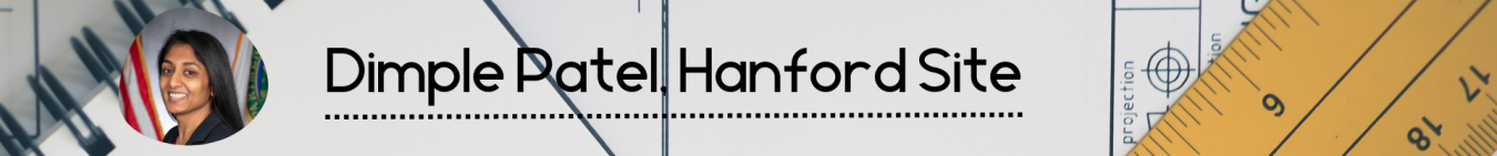 I began working at Hanford in 2007 as part of the Environmental Management Professional Development Corps (EMPDC), a program that focused on hiring recent graduates into various careers across the EM complex.