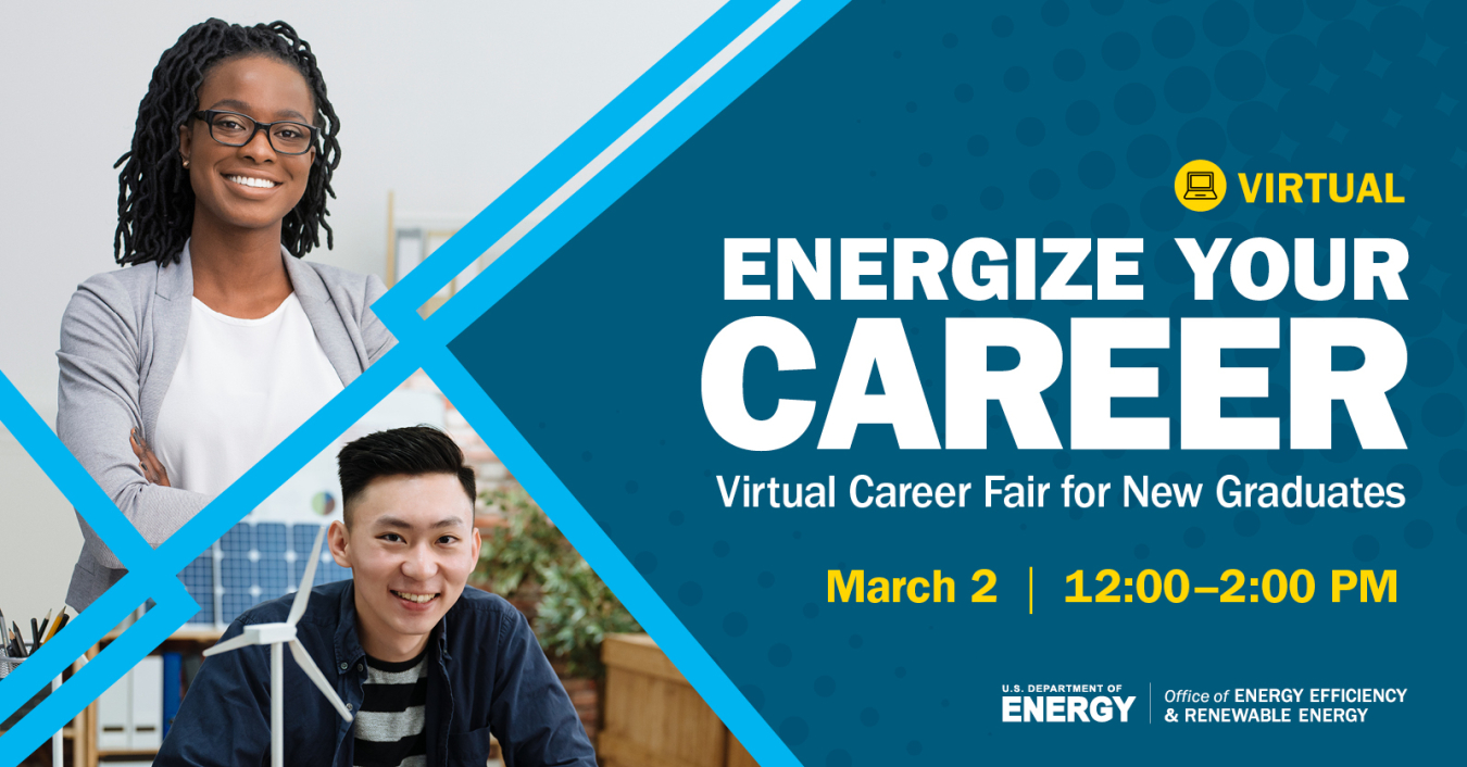 "Virtual Career Fair for New Graduates: Energize Your Career - March 2, 2023 | 12pm-2pm ET"