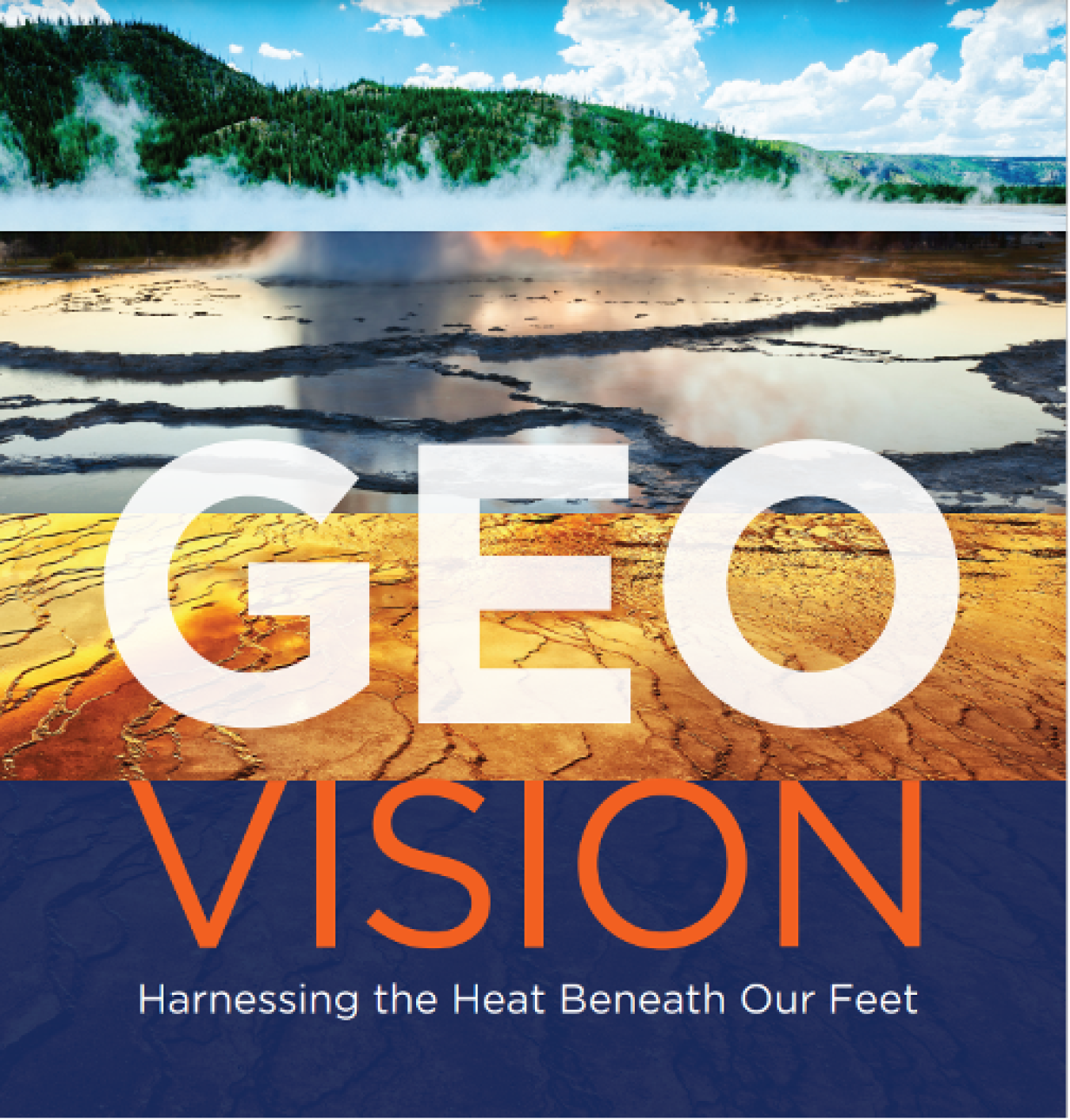 GeoVision: Harnessing the Heat Beneath Our Feet report cover