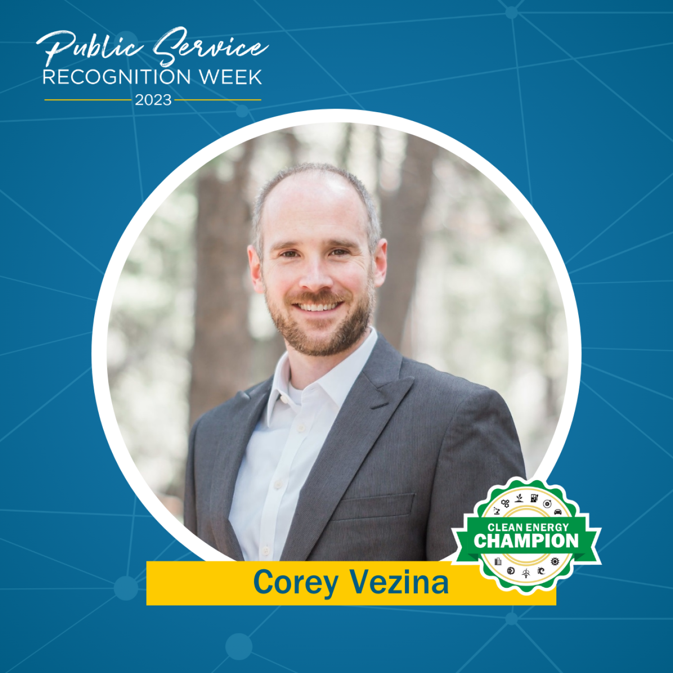 Branding for Public Service Recognition Week featuring Corey Vezina.