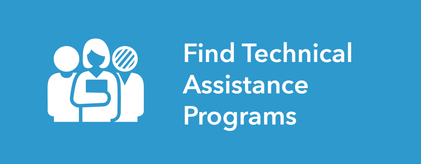 Find Technical Assistance Programs