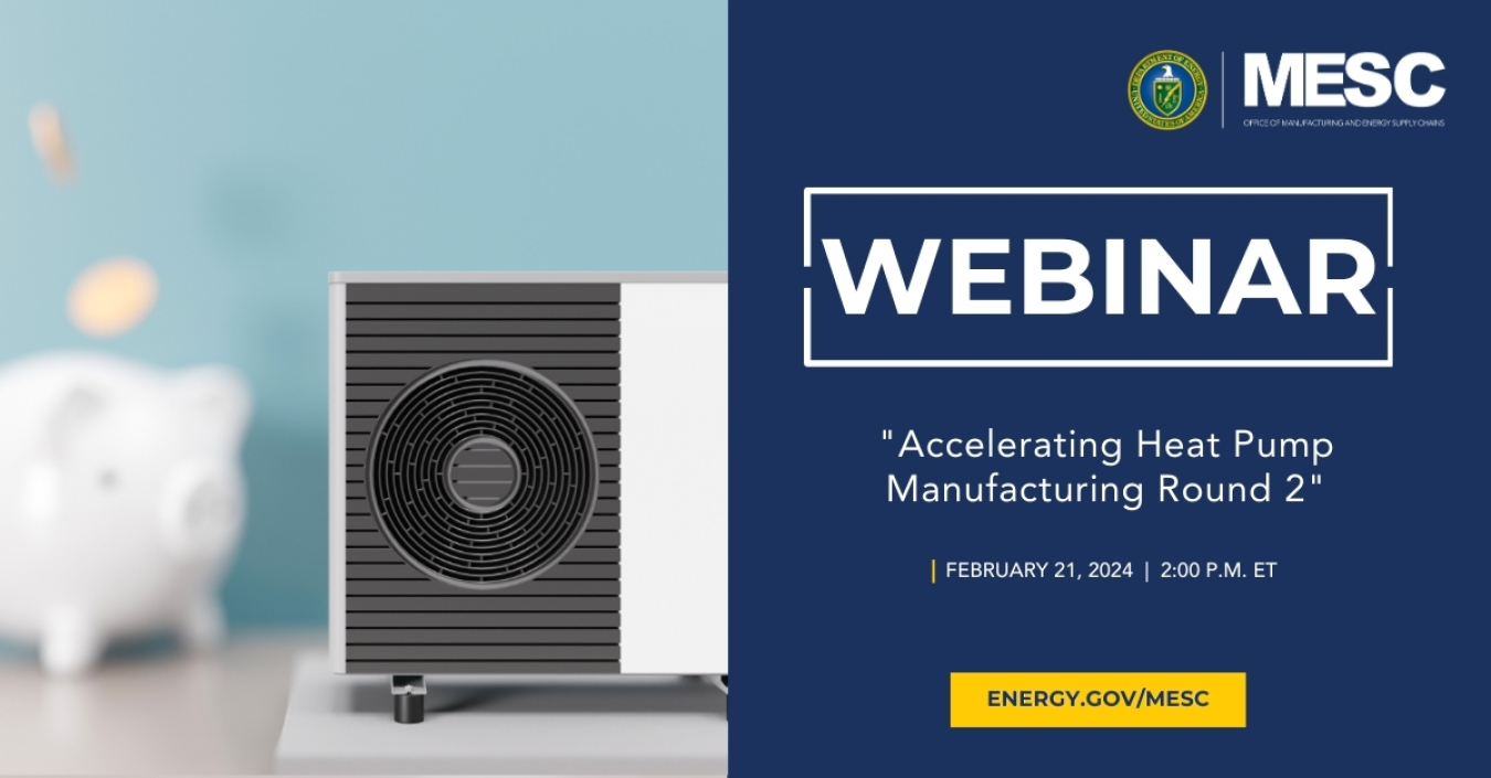MESC WEBINAR Accelerating Heat Pump Manufacturing Round 2