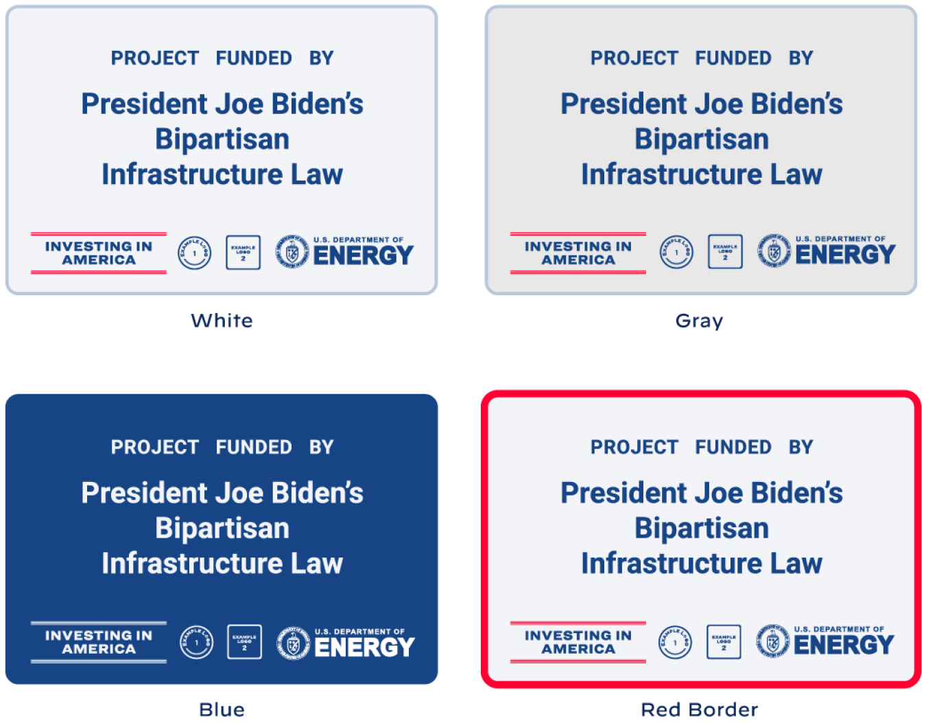 Job site signage to showcase President Biden's investments in our economy from the Bipartisan Infrastructure Law