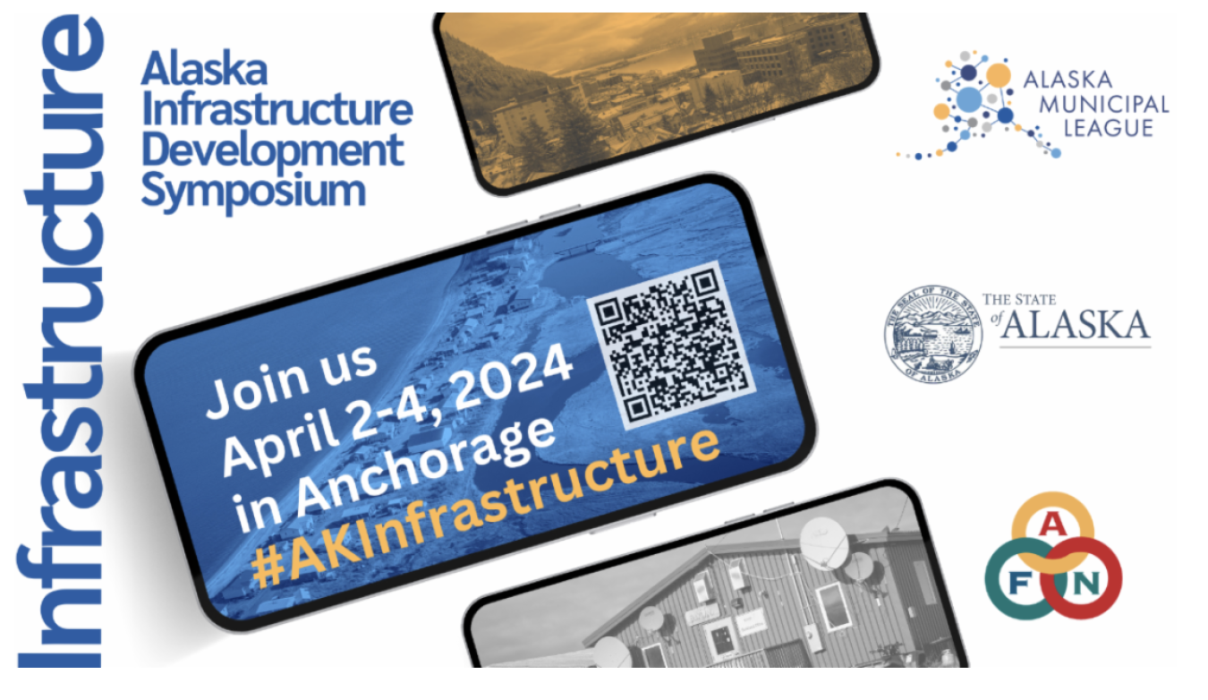 The Infrastructure Symposium will feature updates from state and federal agencies, implementation strategies from State officials, and a review of Alaska opportunities.