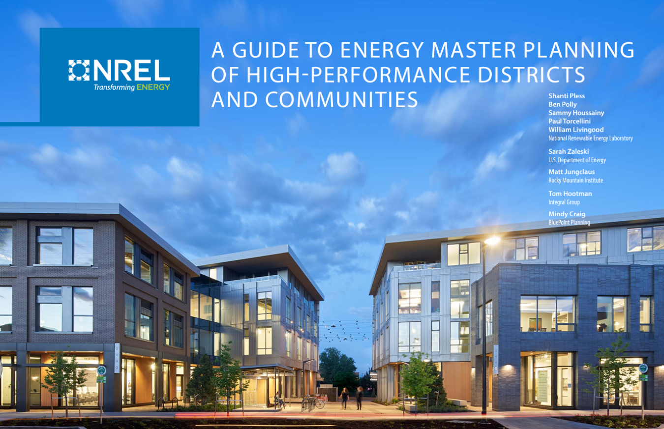 A GUIDE TO ENERGY MASTER PLANNING  OF HIGH-PERFORMANCE DISTRICTS AND COMMUNITIES